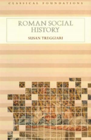 Cover of the book Roman Social History by Gordon Cherry, A.W. Rogers