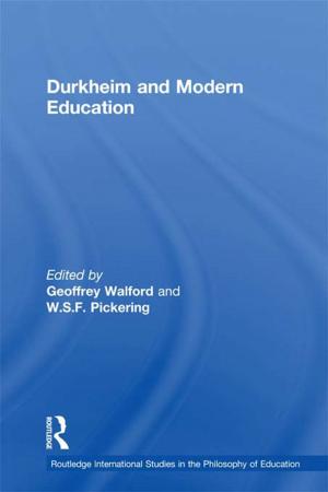 Cover of the book Durkheim and Modern Education by David Wealleans
