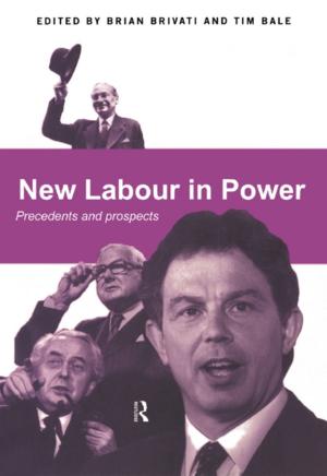 Cover of the book New Labour in Power by Shizuhiko Nishisato