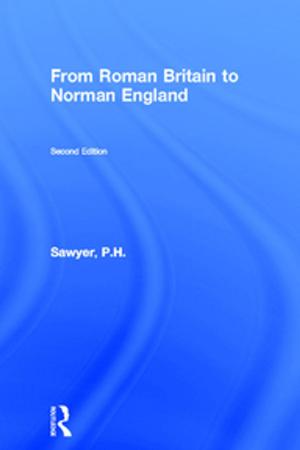 Cover of the book From Roman Britain to Norman England by Siobhan Kattago