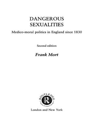 Cover of the book Dangerous Sexualities by Elena Molinari