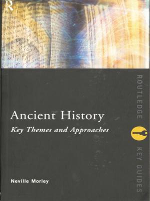 Book cover of Ancient History: Key Themes and Approaches