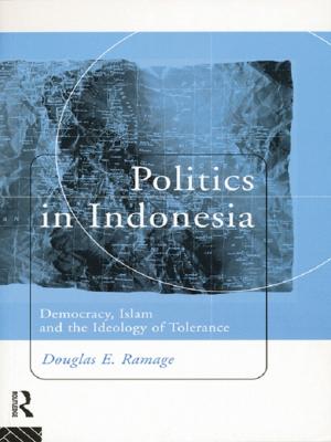 Cover of the book Politics in Indonesia by Eric J. Hunter