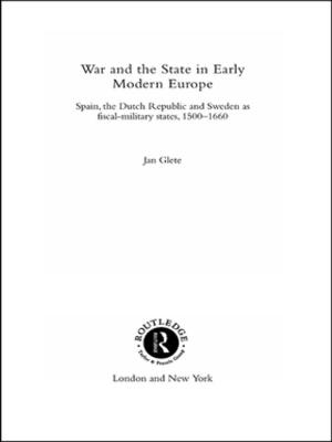 Cover of the book War and the State in Early Modern Europe by 