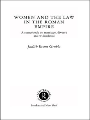 Cover of the book Women and the Law in the Roman Empire by Martin Uden