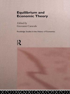 Cover of the book Equilibrium and Economic Theory by Allan Pred