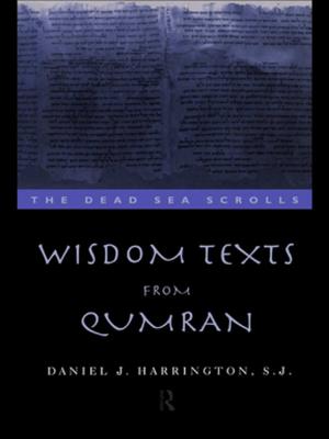 Cover of the book Wisdom Texts from Qumran by Robert Edmond Jones