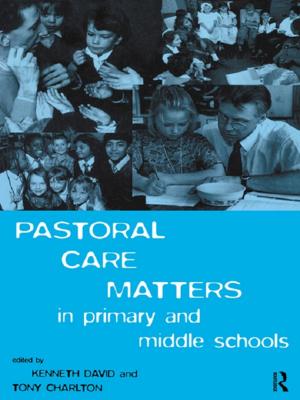 Cover of the book Pastoral Care Matters in Primary and Middle Schools by Jan Luiten van Zanden, Daan Marks