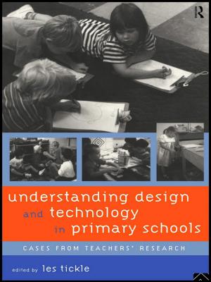 Cover of the book Understanding Design and Technology in Primary Schools by Andreas Freytag, Paolo Savona