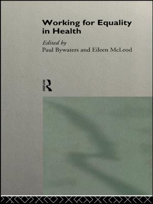 Cover of the book Working for Equality in Health by Derek Parlour