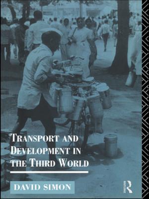 Cover of the book Transport and Development in the Third World by Jieying Xi, Yunxiao Sun
