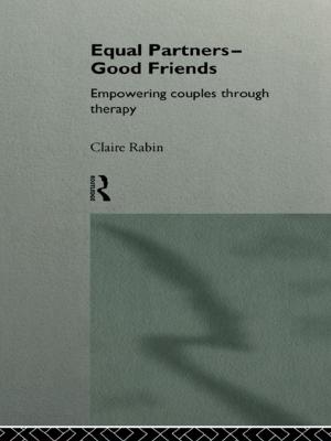 Cover of the book Equal Partners - Good Friends by Dominique Schnapper
