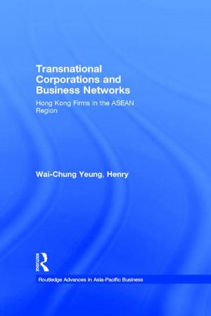 Cover of the book Transnational Corporations and Business Networks by Carole Zucker