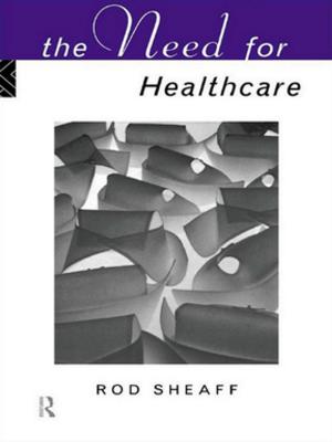 Cover of the book The Need For Health Care by Richard Shiff