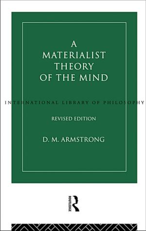 Cover of the book A Materialist Theory of the Mind by J.L.S. Girling