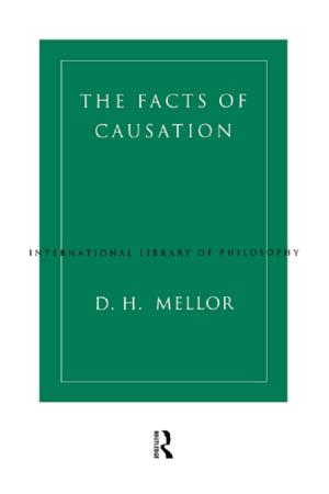 Cover of the book The Facts of Causation by Ana Maria M. Manzanas Calvo, Jesús Benito Sanchez