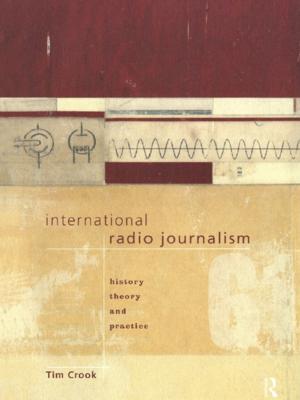 Cover of the book International Radio Journalism by Jamie Ward