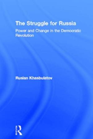 Cover of the book The Struggle for Russia by Pamela Creed