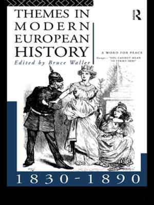 Cover of the book Themes in Modern European History 1830-1890 by John M. Williams, Eric Dunning, Patrick J. Murphy