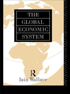 Cover of the book The Global Economic System by Baruch Fischhoff