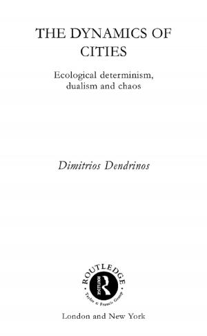 Cover of the book The Dynamics of Cities by 
