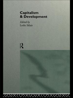 Cover of the book Capitalism and Development by Danielle Celermajer