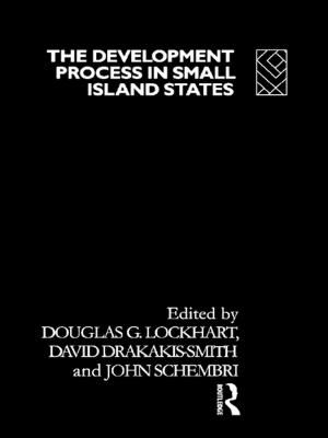 Cover of the book The Development Process in Small Island States by Riccardo Pelizzo, Frederick Stapenhurst