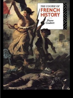 Cover of the book The Course of French History by Richard Middleton