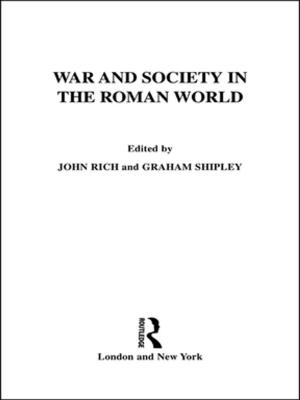 Cover of the book War and Society in the Roman World by Edward J. Ahearn