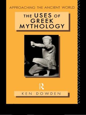 Book cover of The Uses of Greek Mythology
