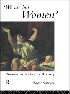 Cover of the book We Are But Women by David Brown