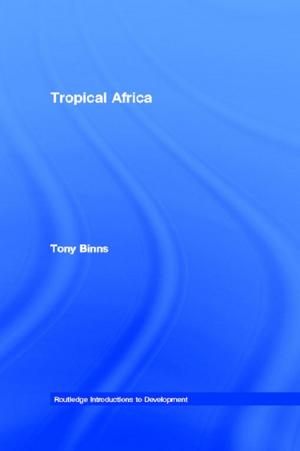 Cover of the book Tropical Africa by 