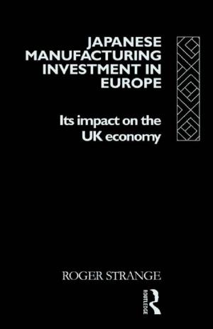 Cover of the book Japanese Manufacturing Investment in Europe by Tony Fry