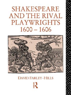Book cover of Shakespeare and the Rival Playwrights, 1600-1606