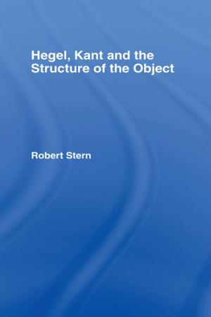 Cover of the book Hegel, Kant and the Structure of the Object by Garry Young