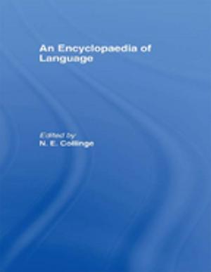 Cover of the book An Encyclopedia of Language by Robert E. Wolverton Jr, Lona Hoover, Susan Hall, Robert Fowler