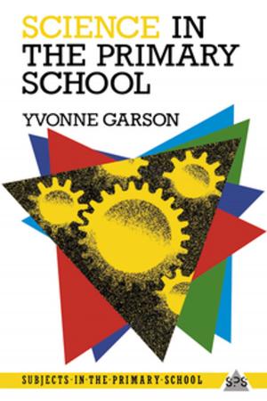 Cover of the book Science in the Primary School by Jerome Bertram