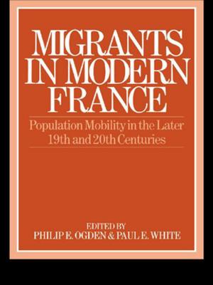 Cover of the book Migrants in Modern France by Victoria Canning