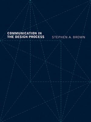 Cover of the book Communication in the Design Process by Liz Stanley University of Manchester.