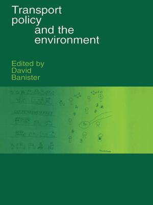 Cover of the book Transport Policy and the Environment by George E. Lane