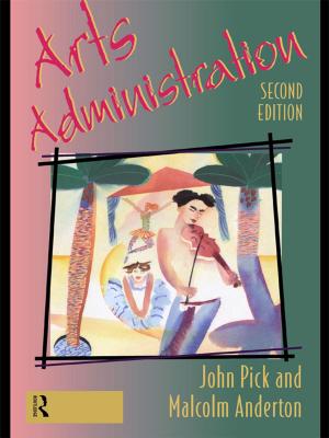 Cover of the book Arts Administration by Andrew Pettigrew