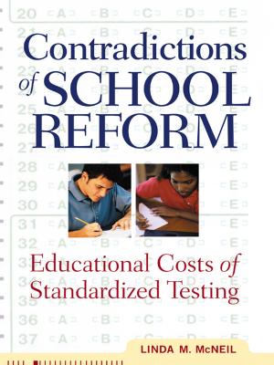 Cover of the book Contradictions of School Reform by James P Anglin, Jerome Beker