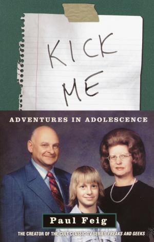 Cover of the book Kick Me by Scott Cherney