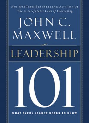 Cover of the book Leadership 101 by John C. Maxwell