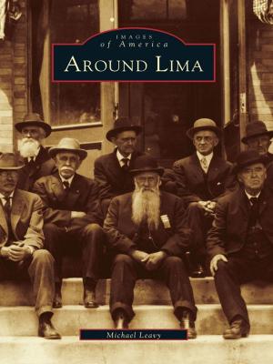 Cover of the book Around Lima by Douglas L. Heath, Alison C. Simcox