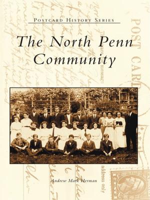 Cover of the book The North Penn Community by Robert L. Zorn, Poland Historical Society