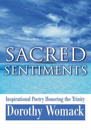 Cover of the book Sacred Sentiments by Wayde Bulow