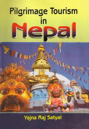 Cover of the book Pilgrimage Tourism in Nepal by Michael Vinding