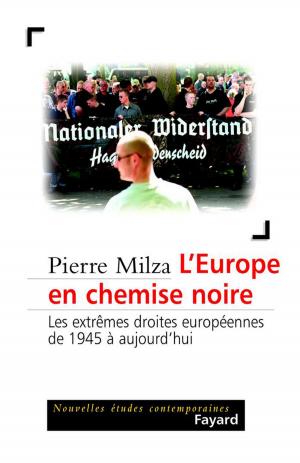 Cover of the book L'Europe en chemise noire by Gilles Cantagrel