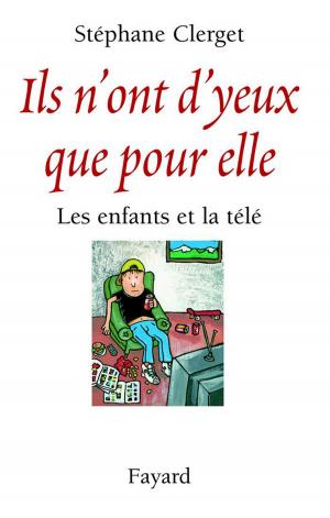 Cover of the book Ils n'ont d'yeux que pour elle by Julien Hervier